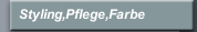 Styling,Pflege,Farbe